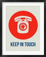 Keep In Touch 1 Fine Art Print
