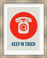 Keep In Touch 1 Fine Art Print