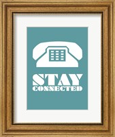 Stay Connected 4 Fine Art Print