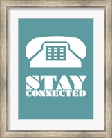 Stay Connected 4 Fine Art Print