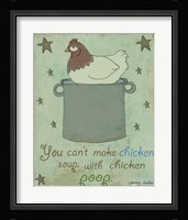 Chicken Soup Fine Art Print