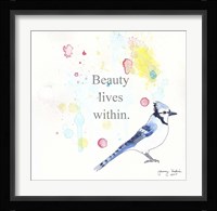 Beauty Lives Within Fine Art Print