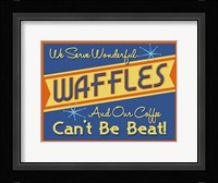 Waffles Can't Be Beat Fine Art Print