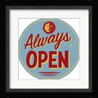 Always Open Fine Art Print
