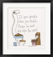 When You Tinkle Framed Print