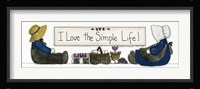 I Love The Simple Life Fine Art Print