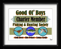 Good Ol Boys Hunting & Fishing Society Fine Art Print