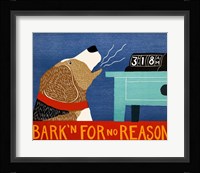Barkin for no Reason Beagle Fine Art Print