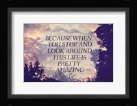 Pretty Amazing Fine Art Print