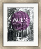 Wander Far and Wide Fine Art Print