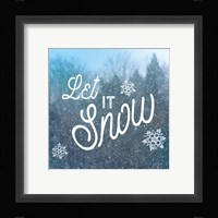 Let it Snow I Fine Art Print