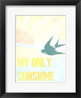 My Only Sunshine II Framed Print