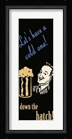 Let's Have A Cold One Fine Art Print