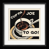 Cup'Pa Joe To Go Fine Art Print