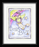 Dream Big Fine Art Print