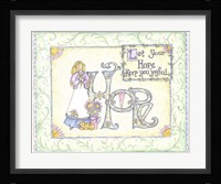 Let Your Hope Keep You Joyful Fine Art Print