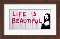 Life is Beautiful Fine Art Print