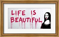 Life is Beautiful Fine Art Print