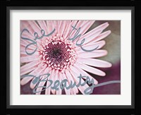 See the Beauty Fine Art Print