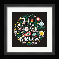 Let Love Grow Fine Art Print