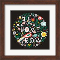 Let Love Grow Fine Art Print