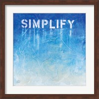 Simplify Fine Art Print