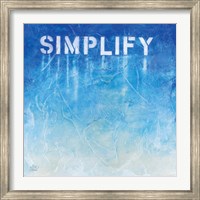 Simplify Fine Art Print