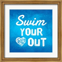 Swim Your Heart Out - Blue Fine Art Print