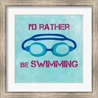 I'd Rather Be Swimming Fine Art Print