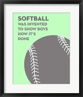 Softball Quote - Grey On Mint 2 Fine Art Print