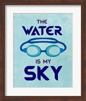 The Water is My Sky Fine Art Print