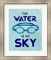 The Water is My Sky Fine Art Print
