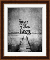 Psalm 136:26, Give Thanks (B&W Photo) Fine Art Print