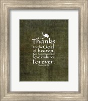 Psalm 136:26, Give Thanks (Olive Border) Fine Art Print