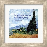Know God - Van Gogh Quote 1 Fine Art Print