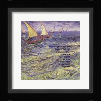 For the Great - Van Gogh Quote 1 Fine Art Print