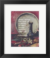 Great Things -Van Gogh Quote 5 Fine Art Print