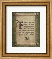 Jeremiah 29:11 For I know the Plans I have for You (Scroll) Fine Art Print