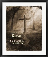 Jeremiah 29:11 For I know the Plans I have for You (Sepia Cross) Fine Art Print