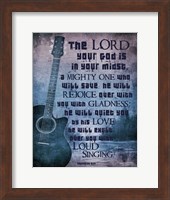 Zephaniah 3:17 The Lord Your God (Guitar) Fine Art Print