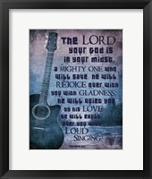 Zephaniah 3:17 The Lord Your God (Guitar) Fine Art Print