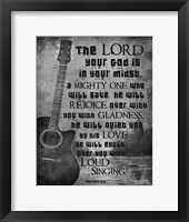 Zephaniah 3:17 The Lord Your God (Guitar Black & White) Fine Art Print