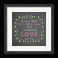 1 Corinthians 13:13 Faith, Hope and Love (Chalkboard) Fine Art Print