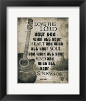 Mark 12:30 Love the Lord Your God (Guitar) Fine Art Print