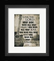 Mark 12:30 Love the Lord Your God (Guitar) Fine Art Print