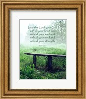 Mark 12:30 Love the Lord Your God (Bench) Fine Art Print
