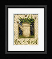Time To Plant Framed Print