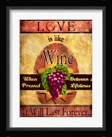Love Is Like Wine Fine Art Print