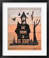 Eat, Drink and Be Scary Fine Art Print