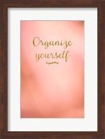Organize Yourself Fine Art Print